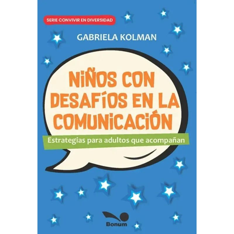 NIÑOS CON DESAFIOS EN LA COMUNICACION (Nuevo)