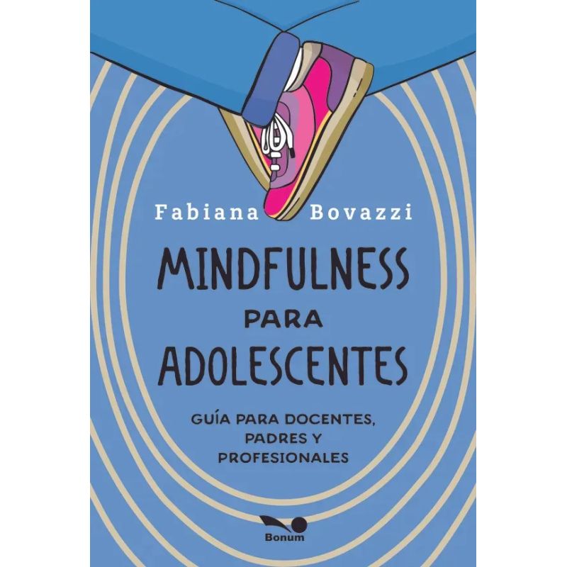 MINDFULNESS PARA ADOLESCENTES (Nuevo)