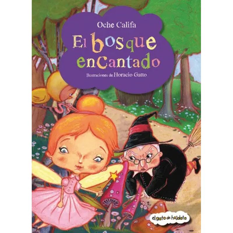 BOSQUE ENCANTADO, EL - ATRAPACUENTOS (Nuevo)