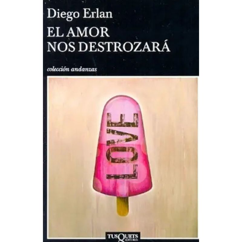 AMOR NOS DESTROZARA, EL (Nuevo)