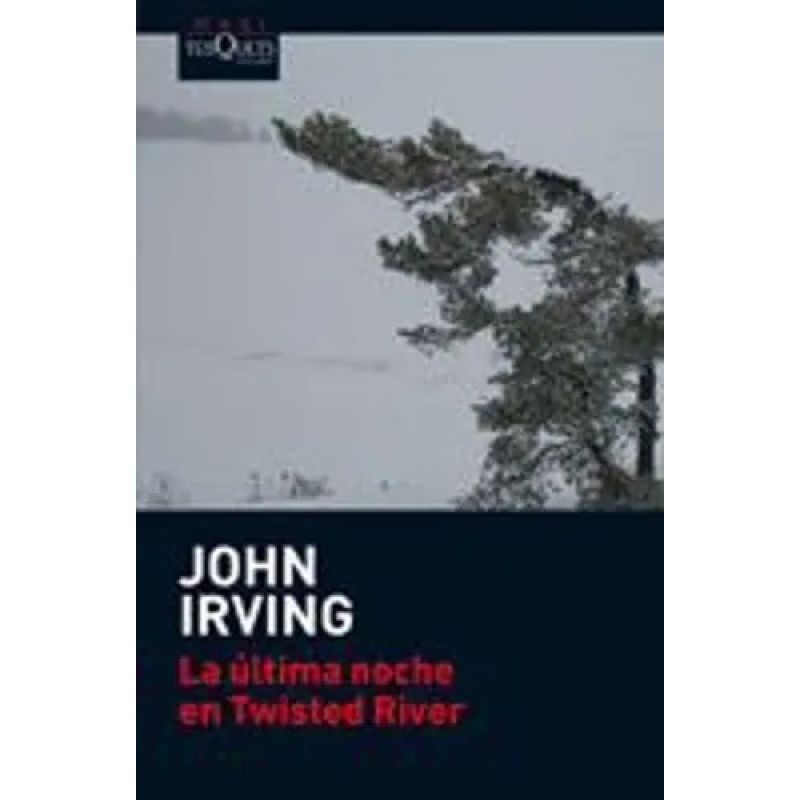ULTIMA NOCHE EN TWISTED RIVER, LA (Nuevo)