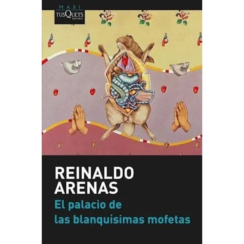 PALACIO DE LAS BLANQUISIMAS MOFETAS, EL - MAXI (Nuevo)