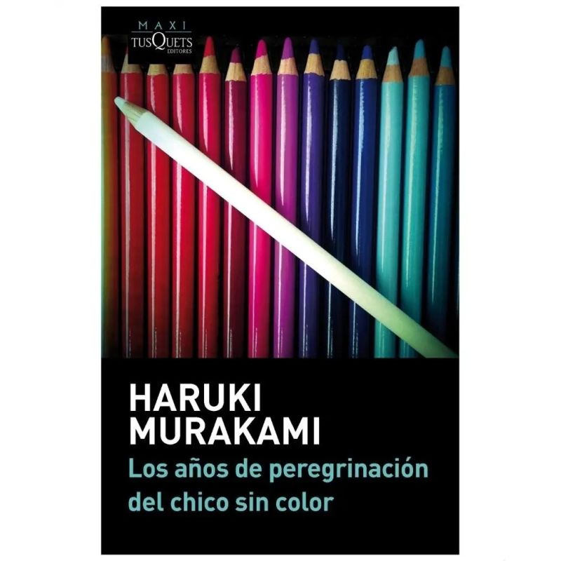 AÑOS DE PEREGRINACION DEL CHICO SIN COLOR, LOS (Nuevo)
