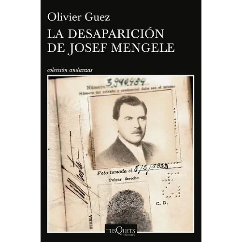 DESAPARICION DE JOSEF MENGELE (Nuevo)