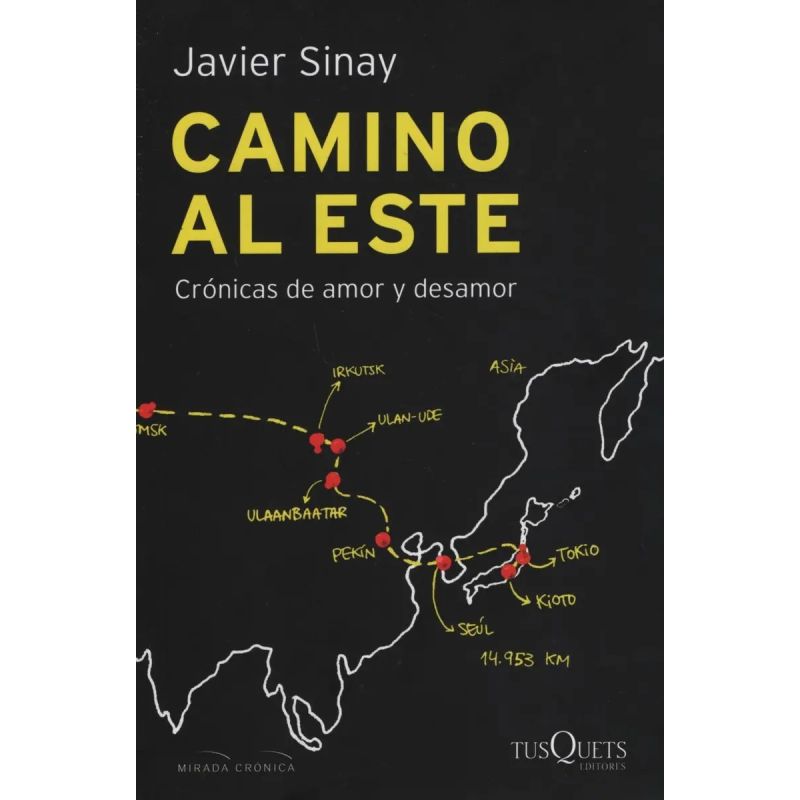 CAMINO AL ESTE (Nuevo)