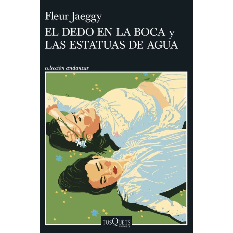 DEDO EN LA BOCA, EL / LAS ESTATUAS DE AGUA (Nuevo)