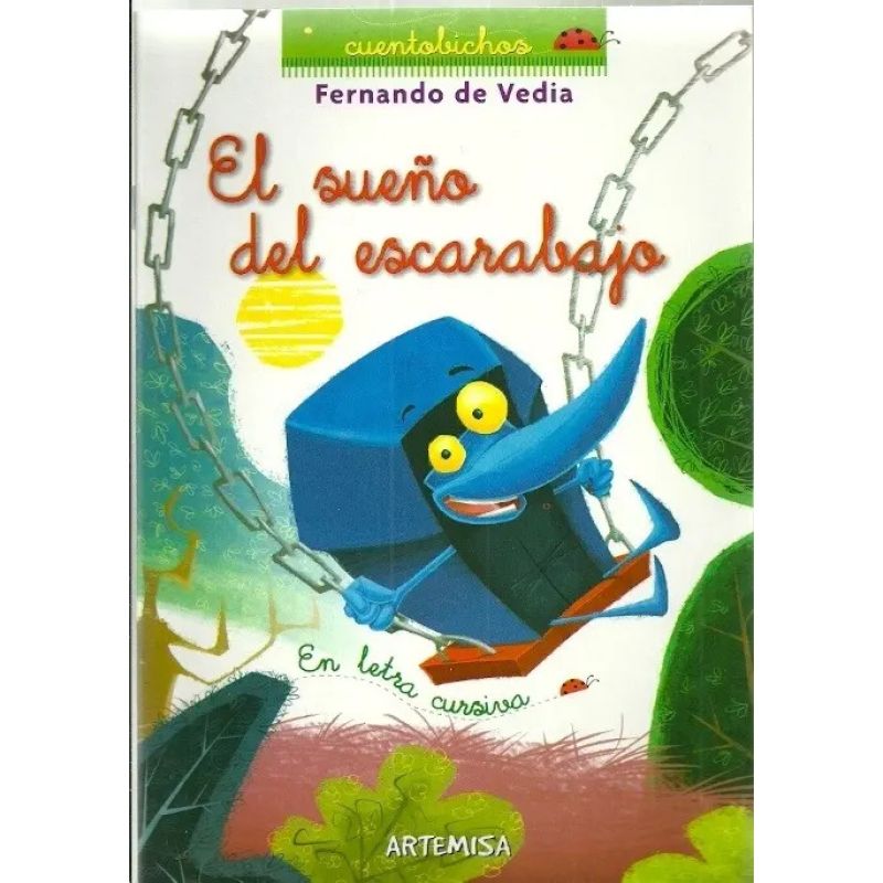 SUEÑO DEL ESCARABAJO, EL - CUENTO BICHOS (MAYUSCULA) (Nuevo)