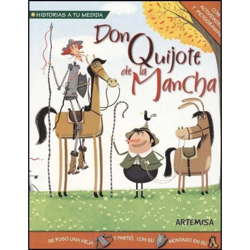 DON QUIJOTE DE LA MANCHA - HISTORIAS A TU MEDIDA