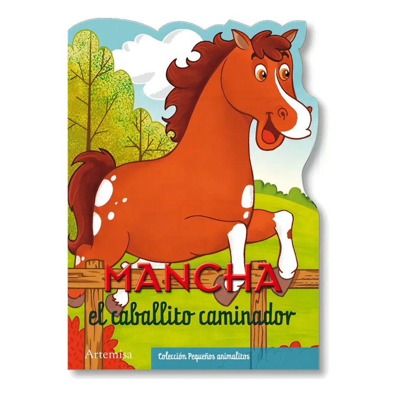 MANCHA EL CABALLO CAMINADOR - PEQUEÑOS ANIMALITOS (MAYUSCULA) (Nuevo)