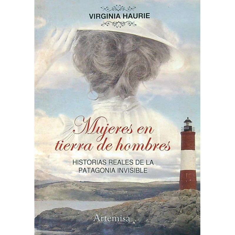 MUJERES EN TIERRA DE HOMBRES - LIBROS PATAGONICOS (Nuevo) - Miniatura 2