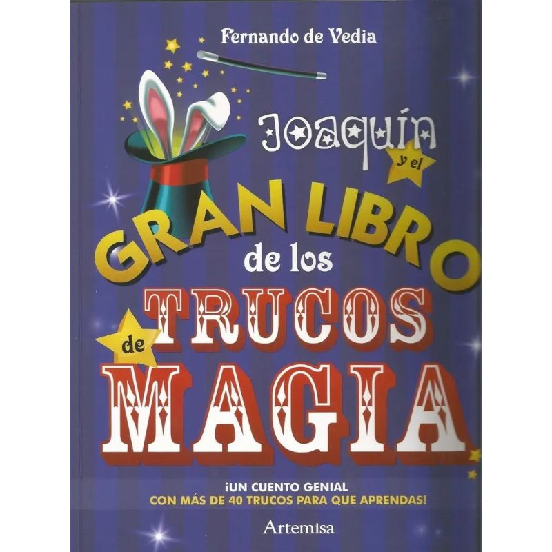 JOAQUIN Y EL GRAN LIBRO DE LOS TRUCOS DE MAGIA (TD) (Nuevo)