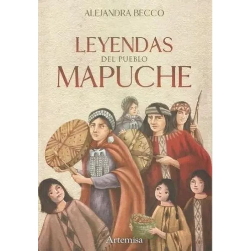 LEYENDAS DEL PUEBLO MAPUCHE - LIBROS PATAGONICOS (Nuevo)