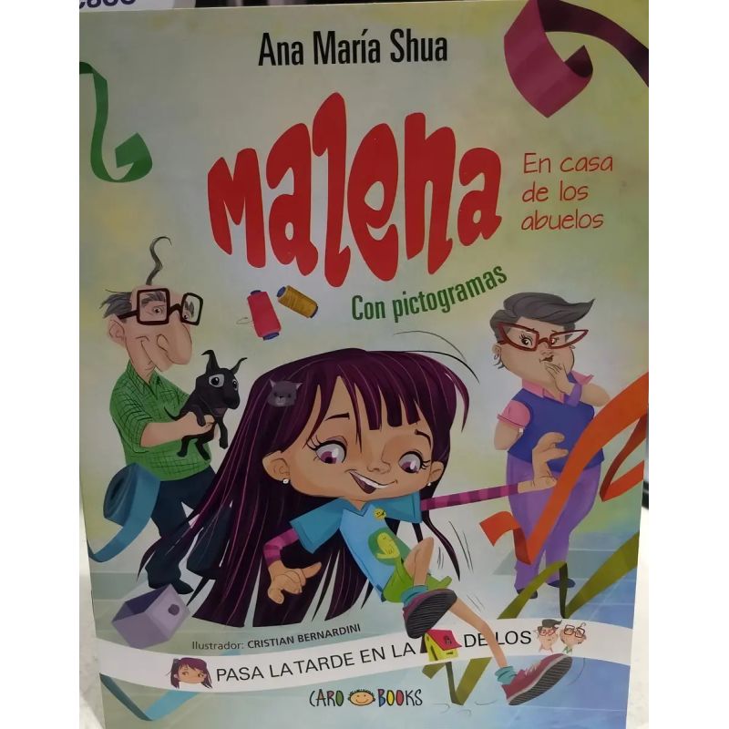 MALENA EN LA CASA DE LOS ABUELOS - LEO CON PICTOGRAMAS (Nuevo)