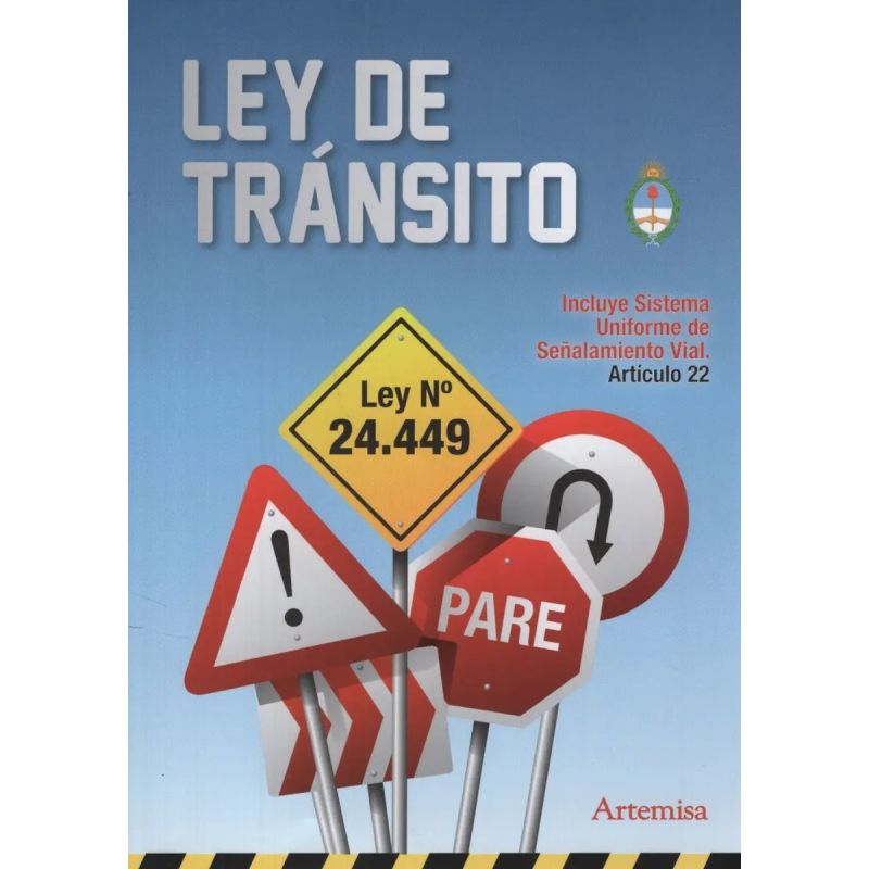 LEY DE TRANSITO Nº 24449 (Nuevo)
