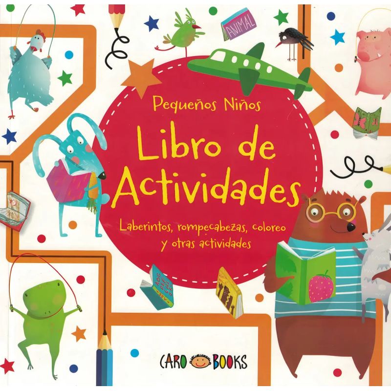 LIBRO DE ACTIVIDADES (ROJO) LABERINTOS, ROMPECABEZAS, COLOREO Y OTRAS ACTIVIDADES