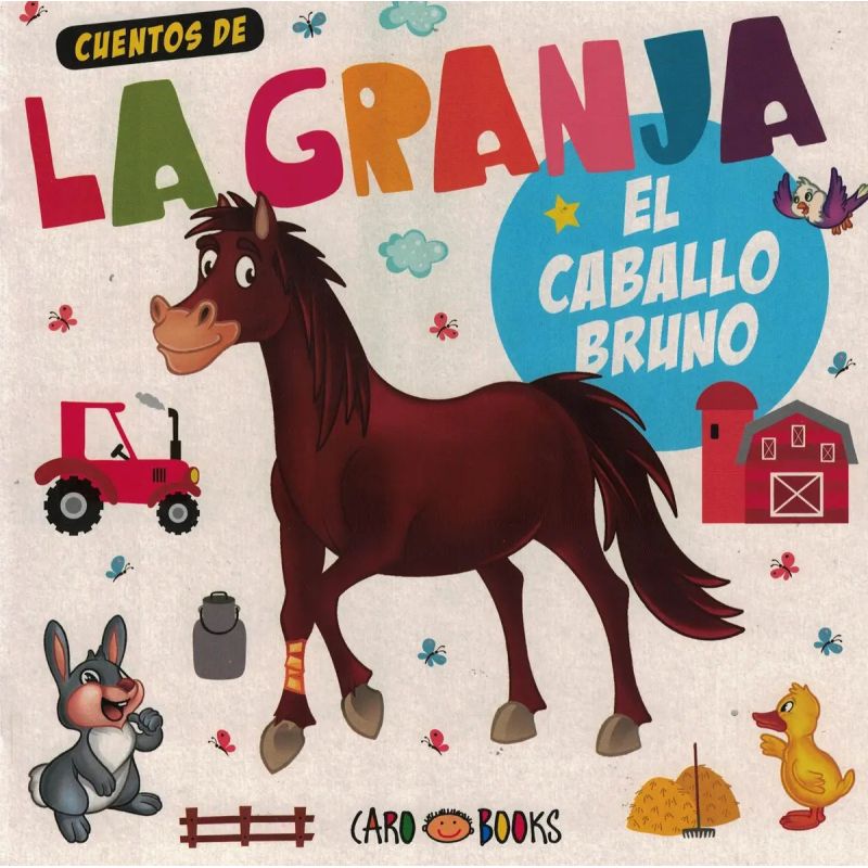 BRUNO - EL CABALLO DE LA GRANJA (Nuevo)