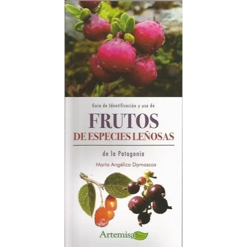 GUIA DE IDENTIFICACION Y USO DE FRUTOS DE ESPECIES LEÑOSAS - BIO (Nuevo)