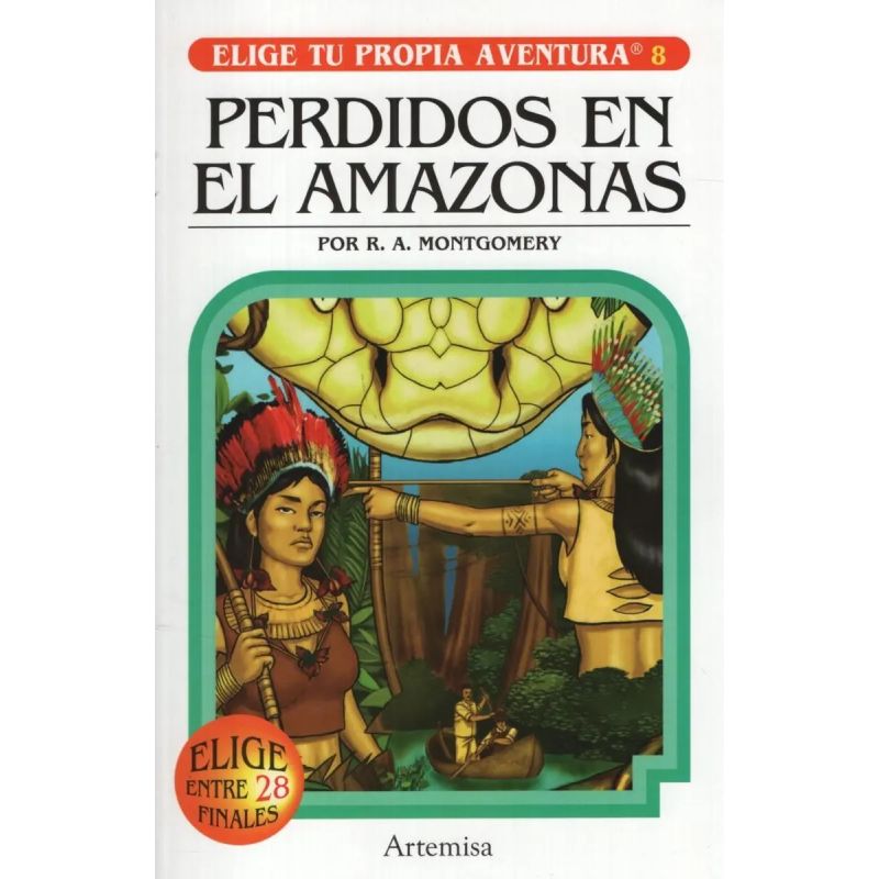 PERDIDOS EN EL AMAZONAS - ELIGE TU PROPIA AVENTURA 8 (Nuevo)