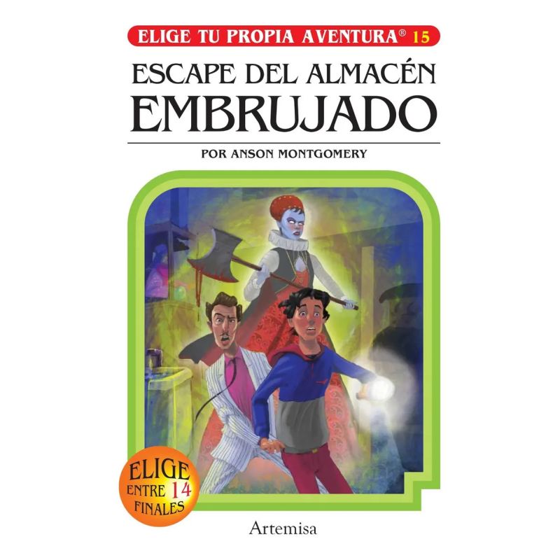 ESCAPE DEL ALMACEN EMBRUJADO - ELIGE TU PROPIA AVENTURA 15 (Nuevo)