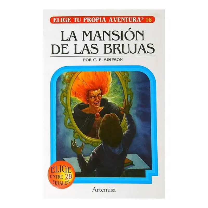 MANSION DE LAS BRUJAS, LA - ELIGE TU PROPIA AVENTURA 16 (Nuevo)