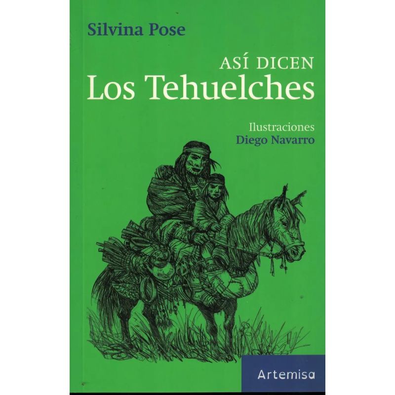 ASI DICEN LOS TEHUELCHES (Nuevo)