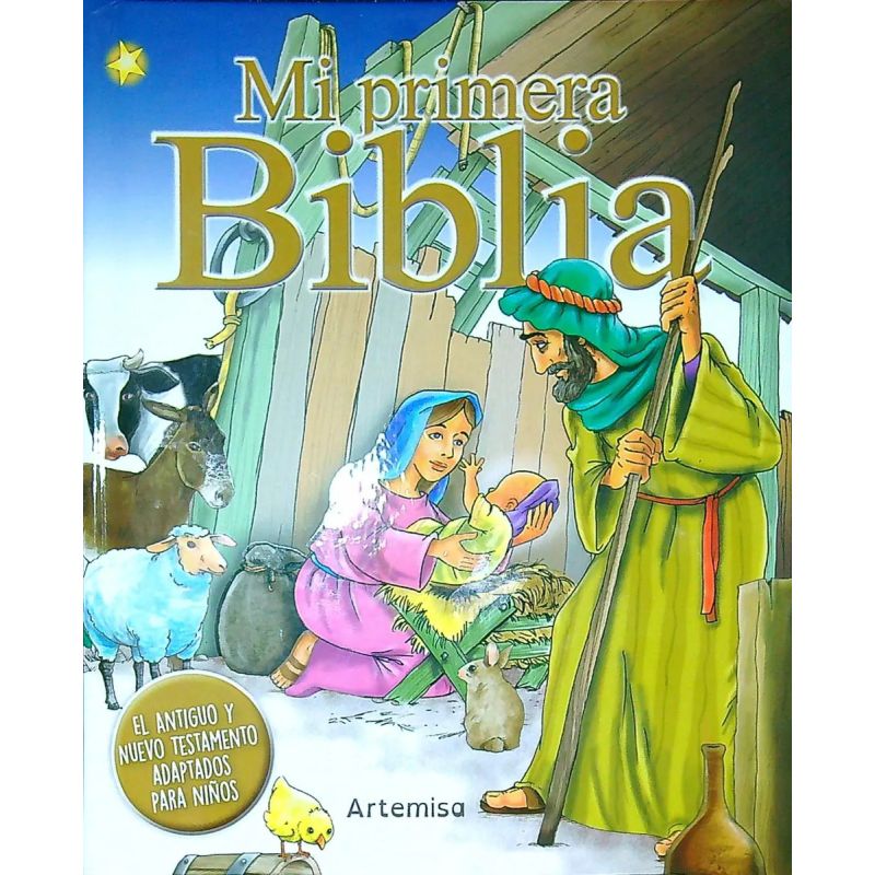 MI PRIMERA BIBLIA - EL ANTIGUO Y NUEVO TESTAMENTO ADAPTADOS PARA NIÑOS - MAYUSCULA - TD (Nuevo)