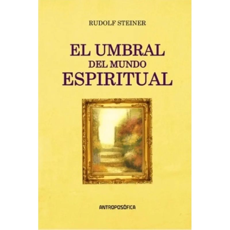 UMBRAL DEL MUNDO ESPIRITUAL, EL (Nuevo)