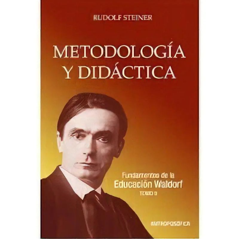 METODOLOGIA Y DIDACTICA. EL ARTE DE EDUCAR TOMO 2 (Nuevo)