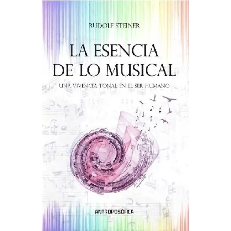 ESENCIA DE LO MUSICAL, LA (Nuevo)