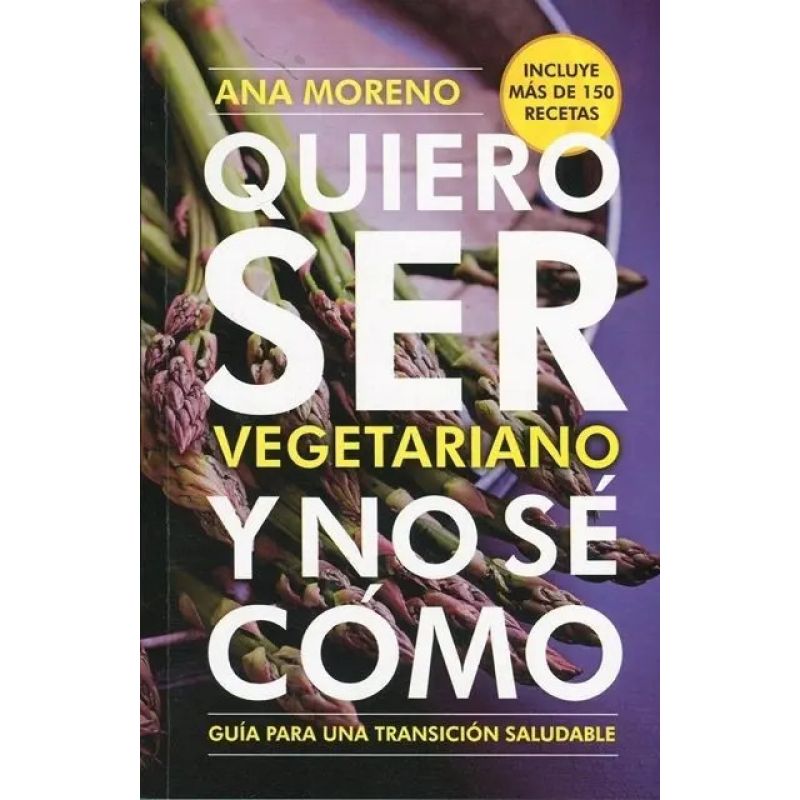 QUIERO SER VEGETARIANO Y NO SE COMO (Nuevo) - Miniatura 2