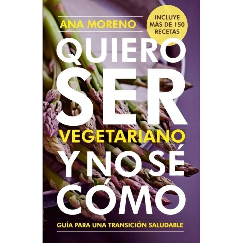 QUIERO SER VEGETARIANO Y NO SE COMO (Nuevo)