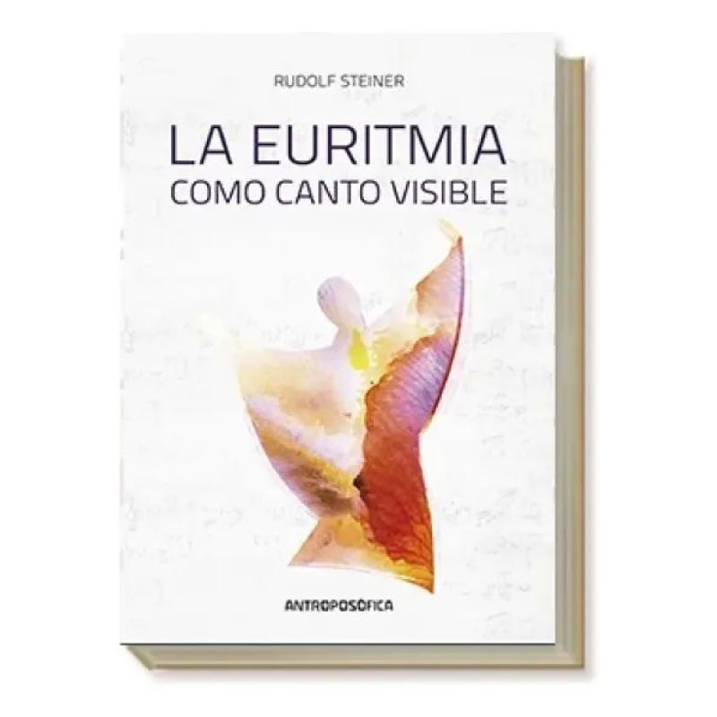EURITMIA COMO CANTO VISIBLE, LA (Nuevo) - Miniatura 2