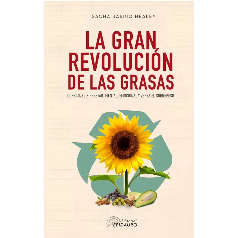 GRAN REVOLUCION DE LAS GRASAS, LA (Nuevo)