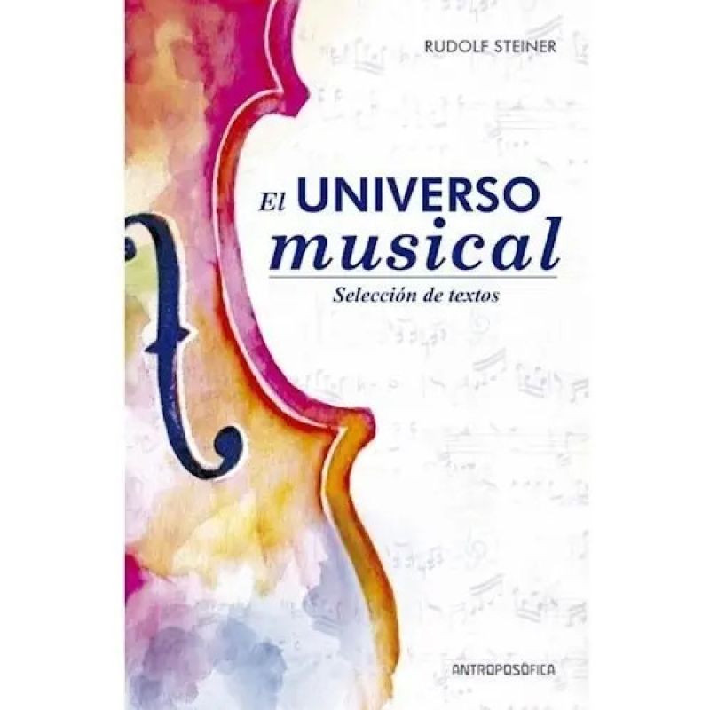 UNIVERSO MUSICAL, EL - SELECCION DE TEXTOS (Nuevo)