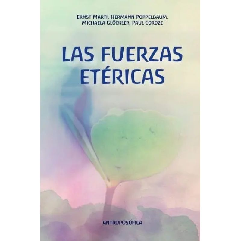 FUERZAS ETERICAS, LAS (Nuevo)