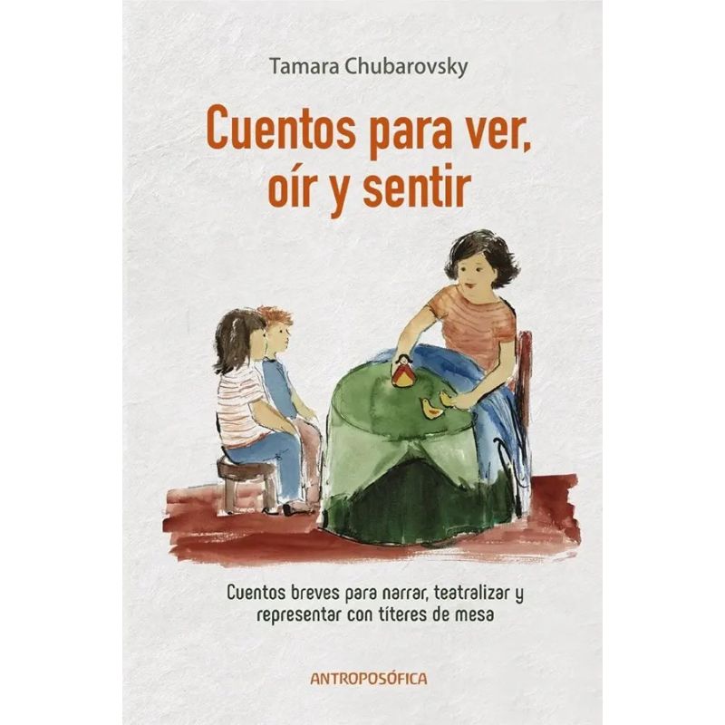 CUENTOS PARA VER, OIR Y SENTIR (Nuevo)