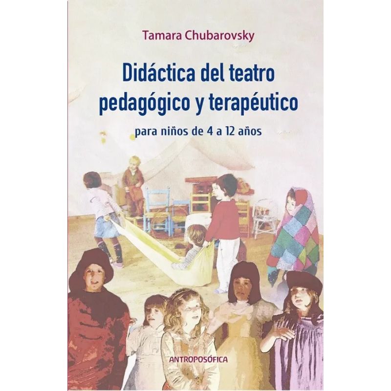 DIDACTICA DEL TEATRO PEDAGOGICO Y TERAPEUTICO (Nuevo)