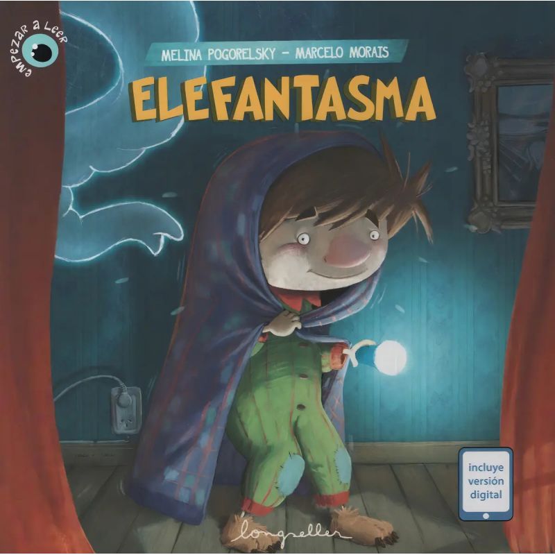 ELEFANTASMA - LIBRO + VERSION DIGITAL - EMPEZAR A LEER (Nuevo)