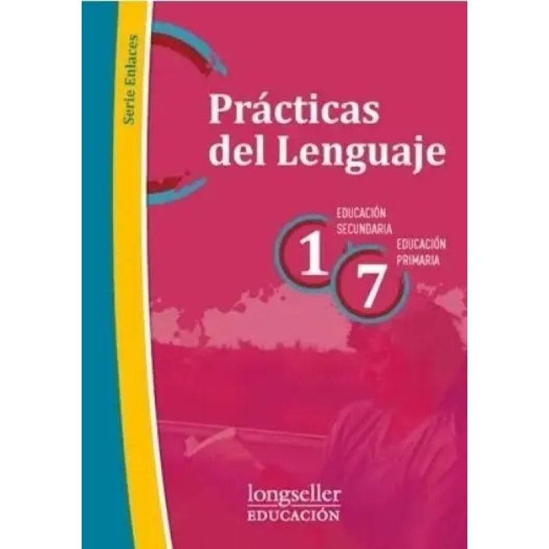 PRACTICAS DEL LENGUAJE 1°ES/7°EP - ENLACES (Nuevo)