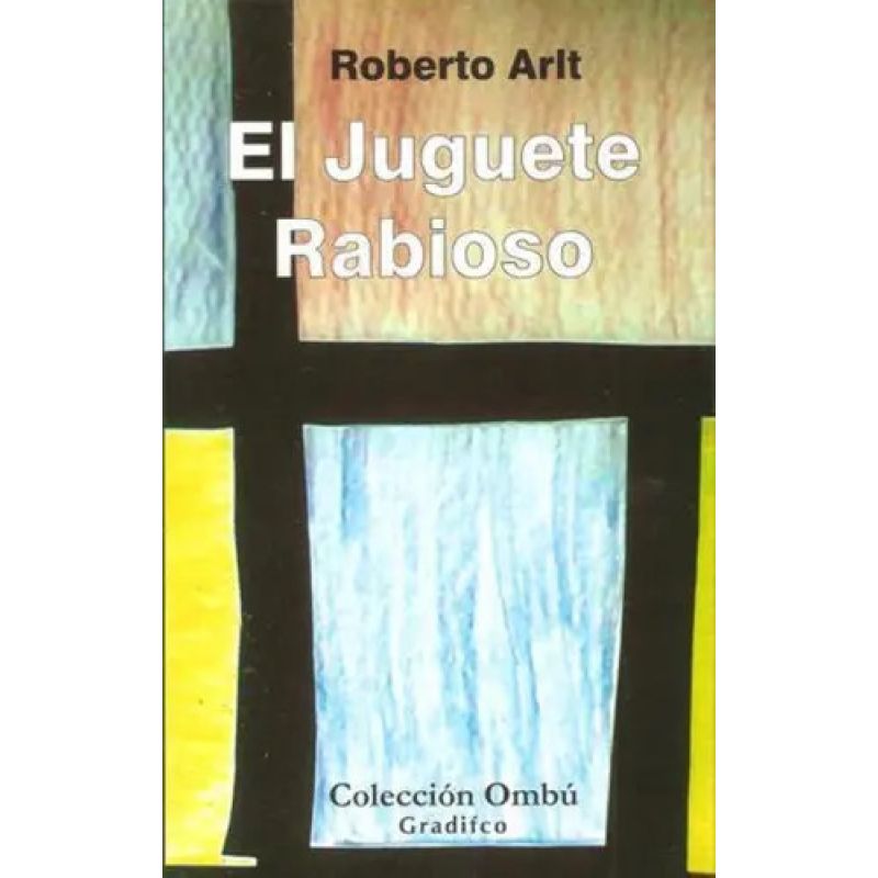 JUGUETE RABIOSO,EL (Nuevo)