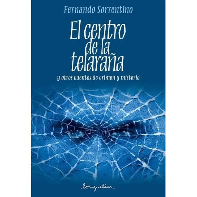 CENTRO DE LA TELARAÑA Y OTROS CUENTOS DE CRIMEN Y MISTERIO, EL (Nuevo)