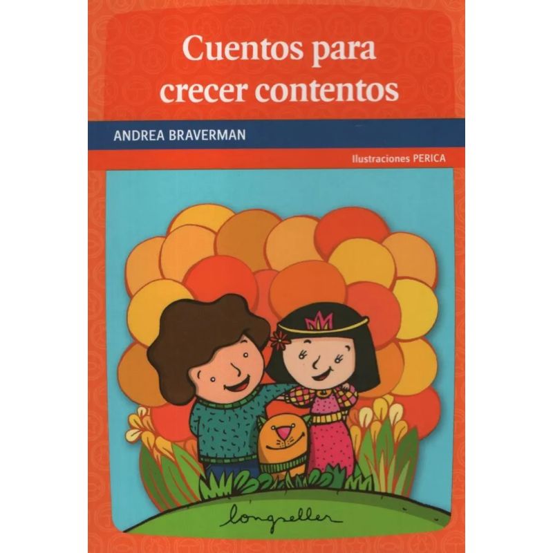 CUENTOS PARA CRECER CONTENTOS - PRIMEROS LECTORES (Nuevo)