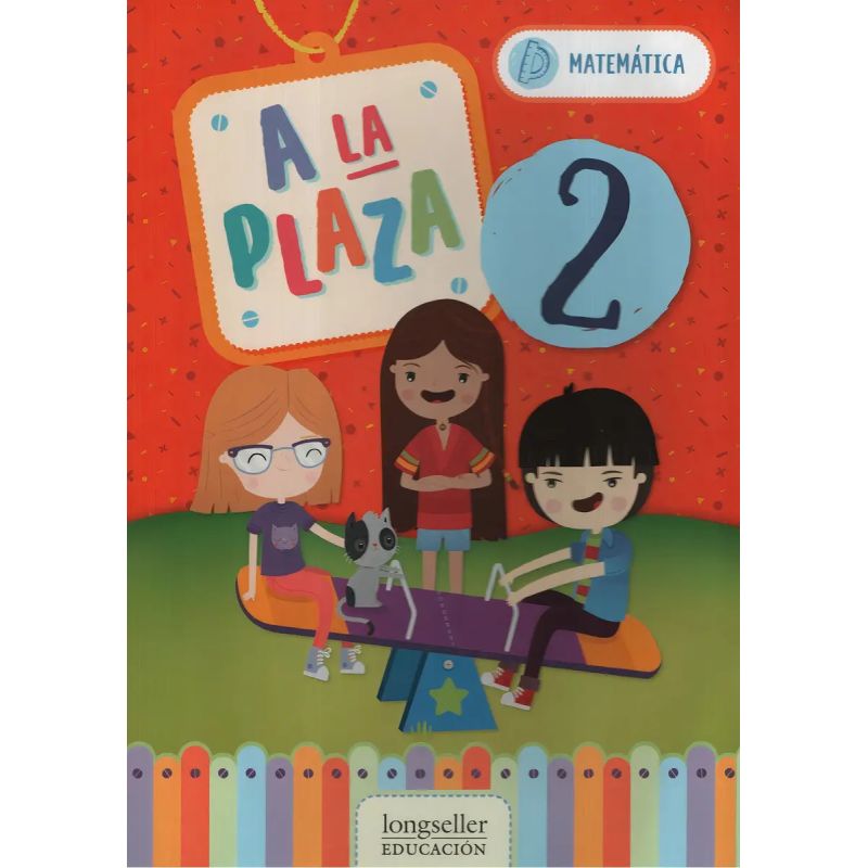 A LA PLAZA 2 - MATEMATICA (Nuevo)
