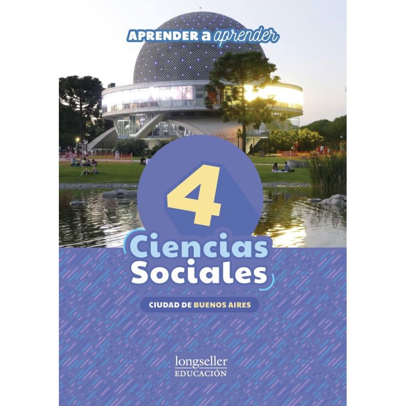 CIENCIAS SOCIALES 4 - CABA - APRENDER A APRENDER (Nuevo)