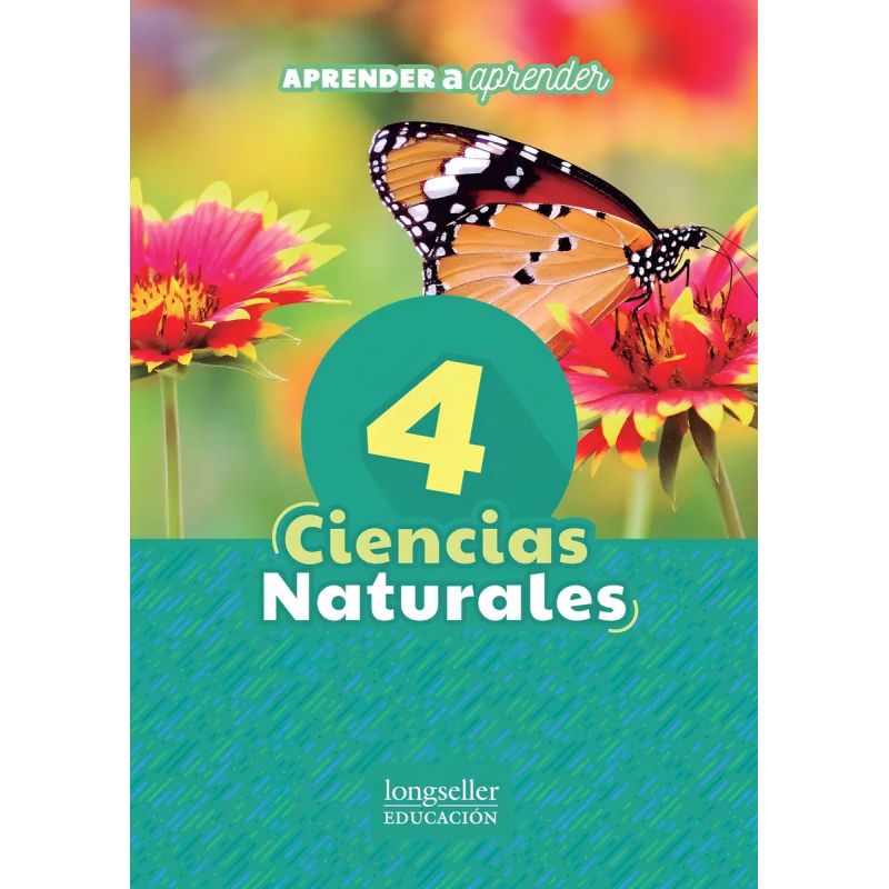 CIENCIAS NATURALES 4 - APRENDER A APRENDER (Nuevo)