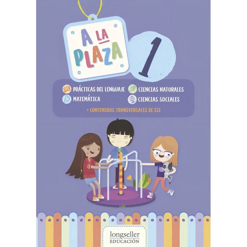 A LA PLAZA 1 - AREAS INTEGRADAS + ESI - N/ED. (Nuevo)