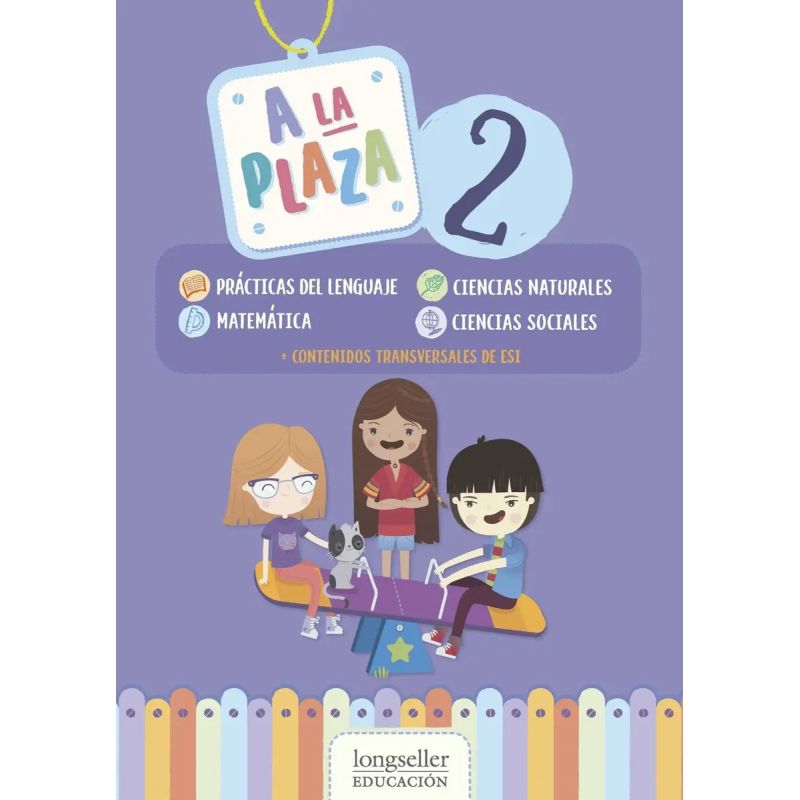 A LA PLAZA 2 - AREAS INTEGRADAS + ESI - N/ED. (Nuevo)