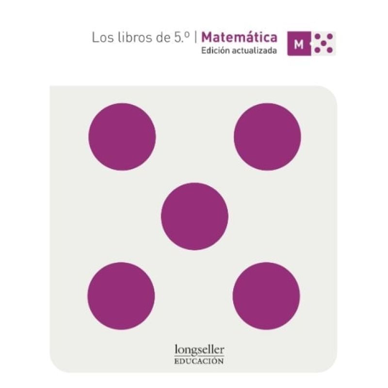LIBROS DE 5°, LOS - MATEMATICA (ED. ACTUALIZADA) (Nuevo)