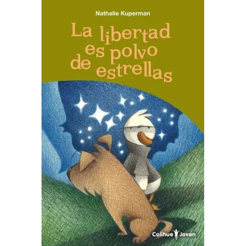 LIBERTAD ES POLVO DE ESTRELLAS, LA (Nuevo)
