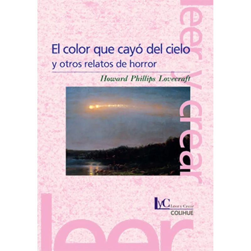 COLOR QUE CAYO DEL CIELO Y OTROS RELATOS DE HORROR, EL (Nuevo)